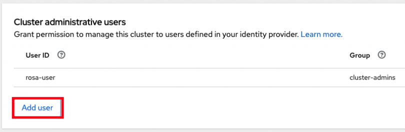 Screenshot of the Cluster Administrative Users section in the OpenShift Cluster Manager user interface with a red outline around the “Add user” button