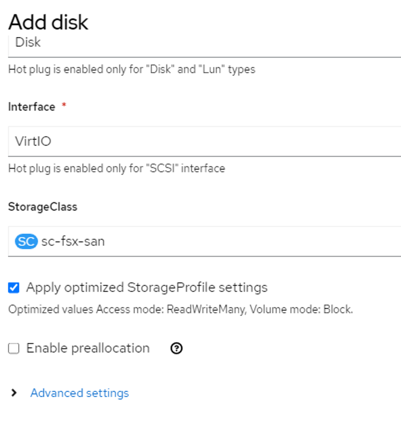 Figure 9: screenshot of Add disk, interface set to VirtIO, storage class sc-fsx-san, and "apply optimized StorageProfile settings" selected